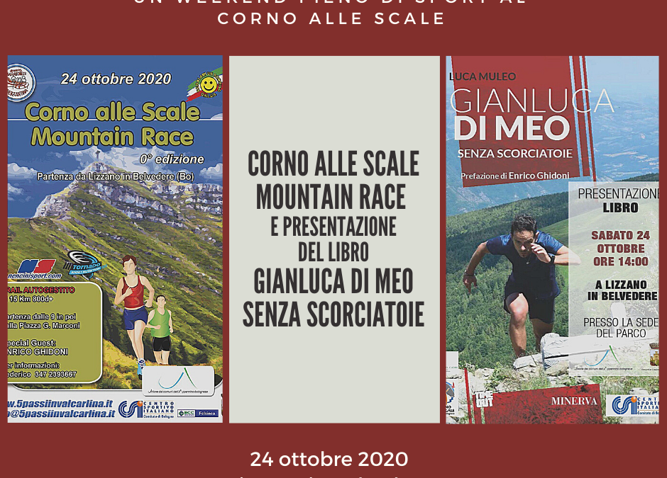 Corno alle Scale Mountain Race e presentazione del libro “Gianluca di Meo – Senza scorciatoie”-ANNULLATO